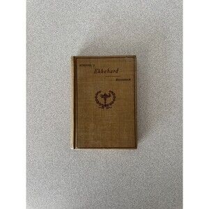 Vintage 1911 Scheffel's Ekkehard - German - Abbreviated W/ English Notes